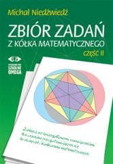 Zbiór zadań z kółka matematycznego cz.2 - Michał Niedźwiedź