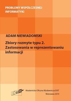 Zbiory rozmyte typu 2 Zastosowania w reprezenta... - Adam Niewiadomski