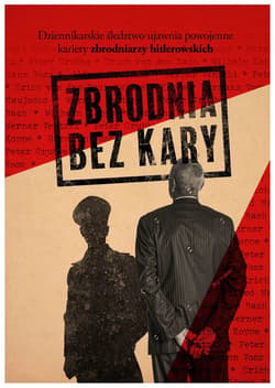 Zbrodnia bez kary - ebook - Ewelina Karpińska-Morek, Dudek Bartosz, Katarzyna Domagała-Pereira, Michał Gostkiewicz, Krzysztof Fijałek, Marcin Ręczmin