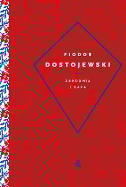 Zbrodnia i kara - Fiodor Dostojewski