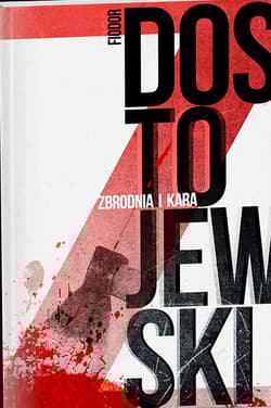 Zbrodnia i kara - Fiodor Dostojewski