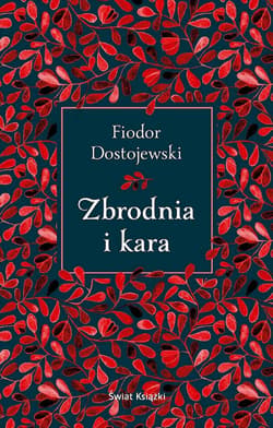 Zbrodnia i kara - Fiodor Dostojewski