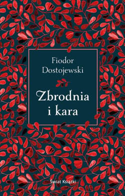 Zbrodnia i kara - Fiodor Dostojewski