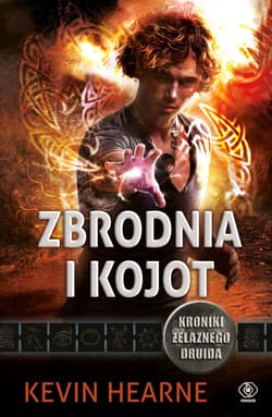 Zbrodnia i kojot - ebook - Kevin Hearne