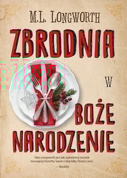 Zbrodnia w Boże Narodzenie - M. L. Longworth