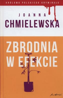 Zbrodnia w efekcie - Joanna  Chmielewska