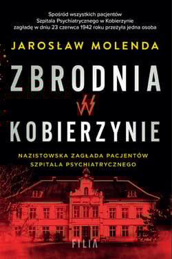 Zbrodnia w Kobierzynie Wielkie Litery - Jarosław Molenda