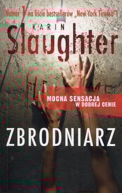 Zbrodniarz - Karin Slaughter