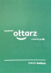 Zbudowali ołtarz i nazwali go Ed - Marcin Badura