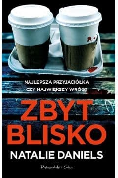 Zbyt blisko