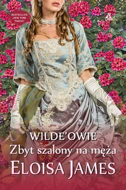 Zbyt szalony na męża - Eloisa James