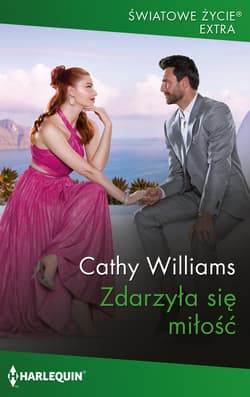 Zdarzyła się miłość - Cathy Williams