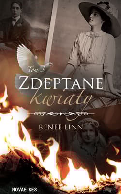 Zdeptane kwiaty. Tom 3 - Renee Linn