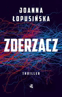 Zderzacz - Joanna Łopusińska