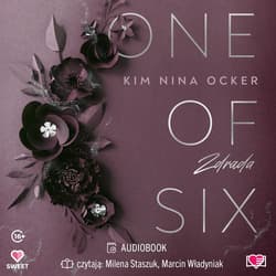 Zdrada. One Of Six. Tom 1 - audiobook - Kim Nina Ocker, Kim Nina