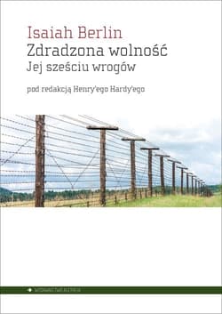 Zdradzona wolność Jej sześciu wrogów