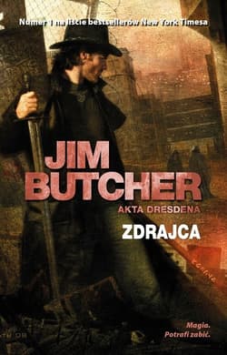 Zdrajca Akta Dresdena - Jim Butcher