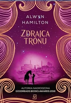 Zdrajca tronu - Alwyn Hamilton