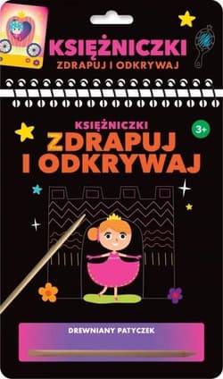 Zdrapuj i odkrywaj Księżniczki - Praca zbiorowa