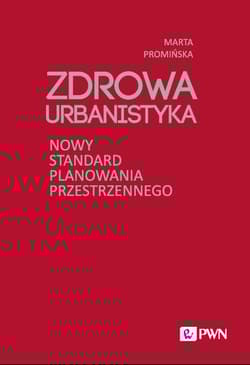 Zdrowa Urbanistyka - Marta Promińska
