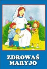 Zdrowaś Maryjo - Praca zbiorowa