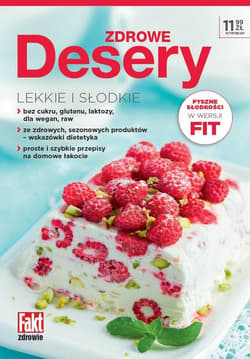 Zdrowe desery. Lekkie i słodkie - Praca zbiorowa