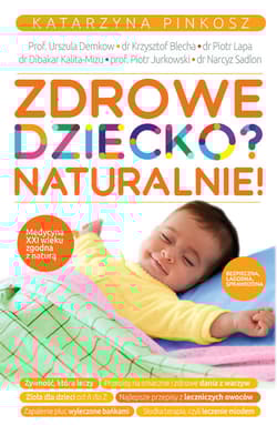 Zdrowe dziecko Naturalnie