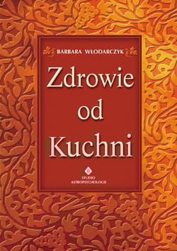 Zdrowie od kuchni