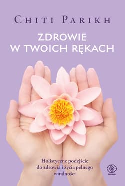 Zdrowie w twoich rękach - ebook