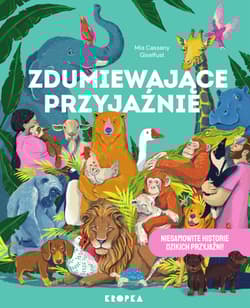 Zdumiewające przyjaźnie - Mia Cassany