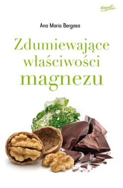 Zdumiewające właściwości magnezu - ebook