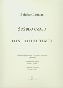 Źdźbło czasu Lo stelo del tempo - Bolesław 	Leśmian