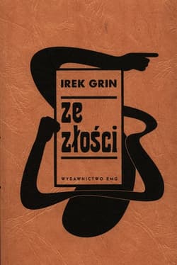 Ze złości - Irek Grin