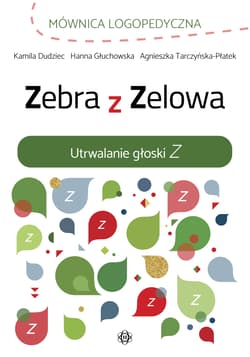 Zebra z Zelowa Utrwalanie głoski Z - Hanna Głuchowska