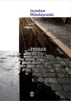 Żebrak - ebook - Jarosław Mikołajewski