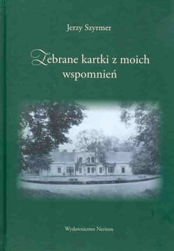 Zebrane kartki z moich wspomnień