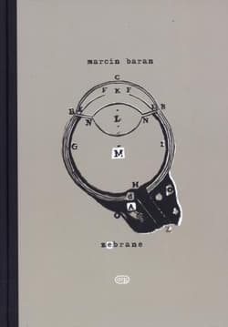 Zebrane Wiersze i poematy 1983-2013 - Marcin Baran