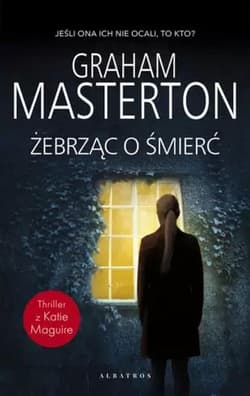 Żebrząc o śmierć - Graham Masterton