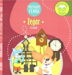 Zegar Przygody Fenka - Gruca Magdalena