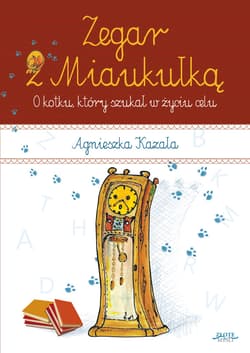 Zegar z Miaukułką - audiobook