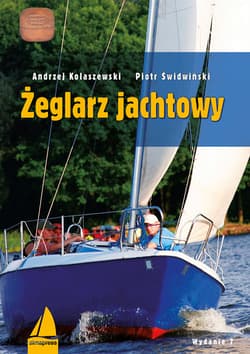 Żeglarz jachtowy - Andrzej Kolaszewski, Świdwiński Piotr