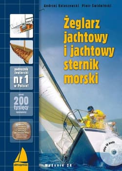 Żeglarz jachtowy i jachtowy sternik morski + |CD - Andrzej Kolaszewski, Świdwiński Piotr