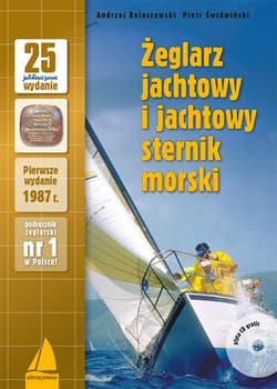 Żeglarz jachtowy i jachtowy sternik morski + CD - Andrzej Kolaszewski, Świdwiński Piotr