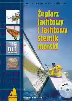 Żeglarz jachtowy i jachtowy sternik morski + CD - Andrzej Kolaszewski, Świdwiński Piotr