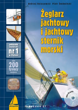Żeglarz jachtowy i jachtowy sternik morski + CD - Andrzej Kolaszewski, Świdwiński Piotr