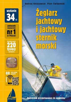Żeglarz jachtowy i jachtowy sternik morski Podręcznik zgodny z programem szkolenia PZŻ