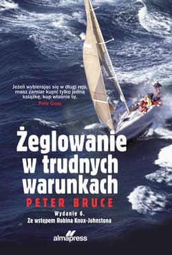 Żeglowanie w trudnych warunkach - Bruce Peter
