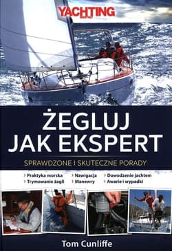 Żegluj Jak Ekspert Sprawdzone i skuteczne porady
