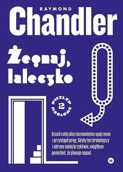 Żegnaj, laleczko - Raymond Chandler