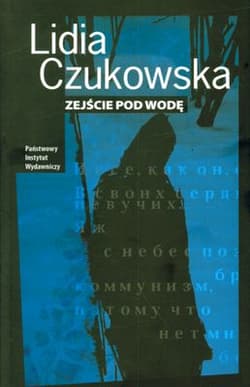 Zejście pod wodę - Lidia Czukowska